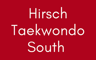Hirsch Taekwondo South