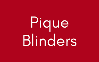 Pique Blinders