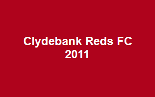 Clydebank Reds FC 2011