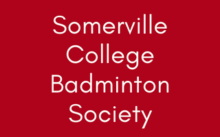 Somerville College Badminton Society